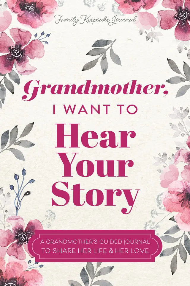 Grandmother, I Want to Hear Your Story