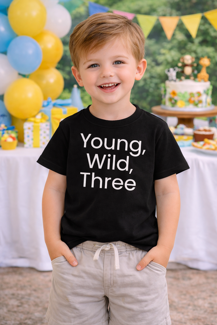 Young, Wild, Three - Birthday