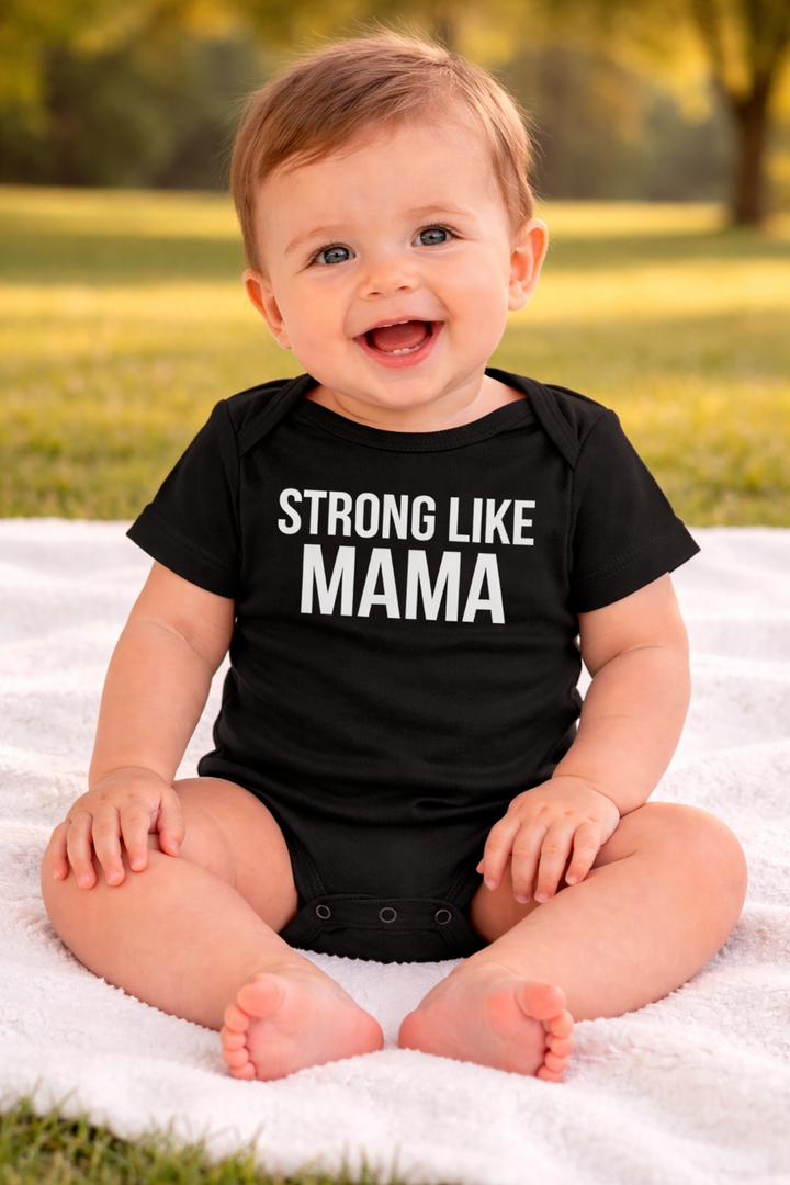 Strong Like Mama