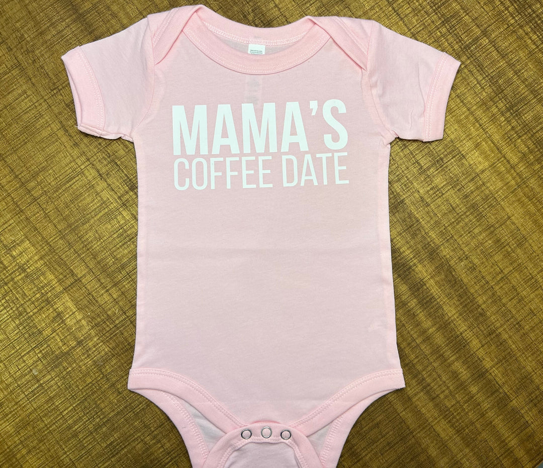 Mama's Coffee Date - light pink onesie