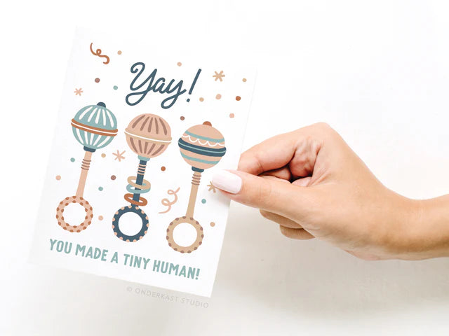 Yay! You Made a Tiny Human! Baby Rattles Greeting Card