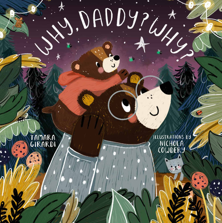 Why, Daddy? Why? - Book