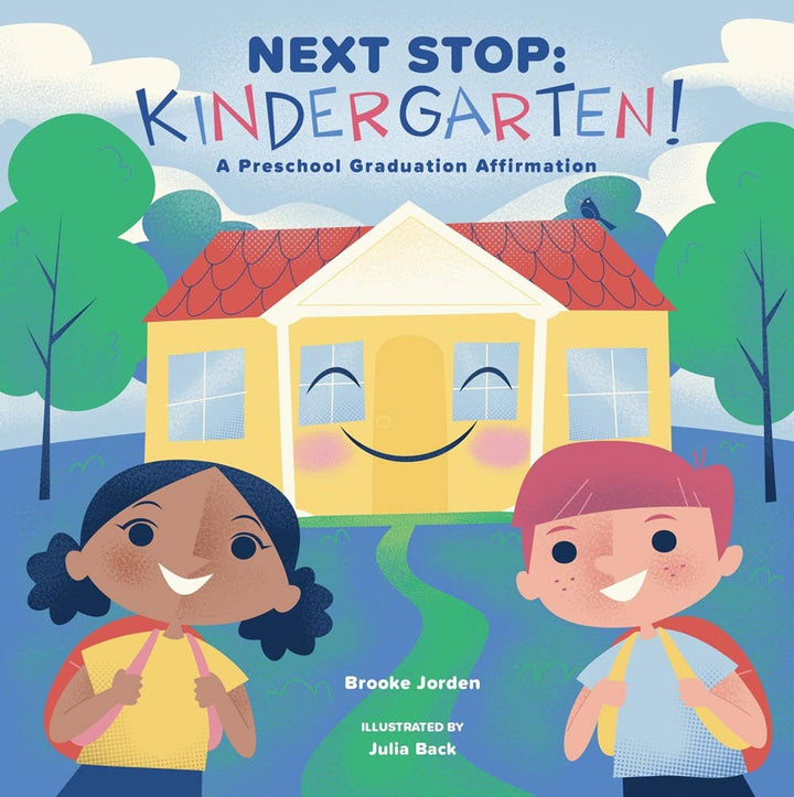 Next Stop: Kindergarten! - Book